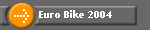 Euro Bike 2004