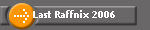 Last Raffnix 2006